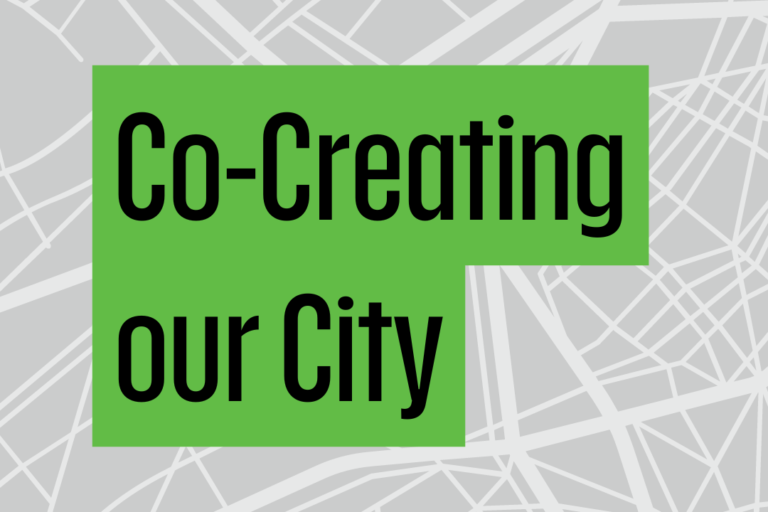 Co-Creating our City