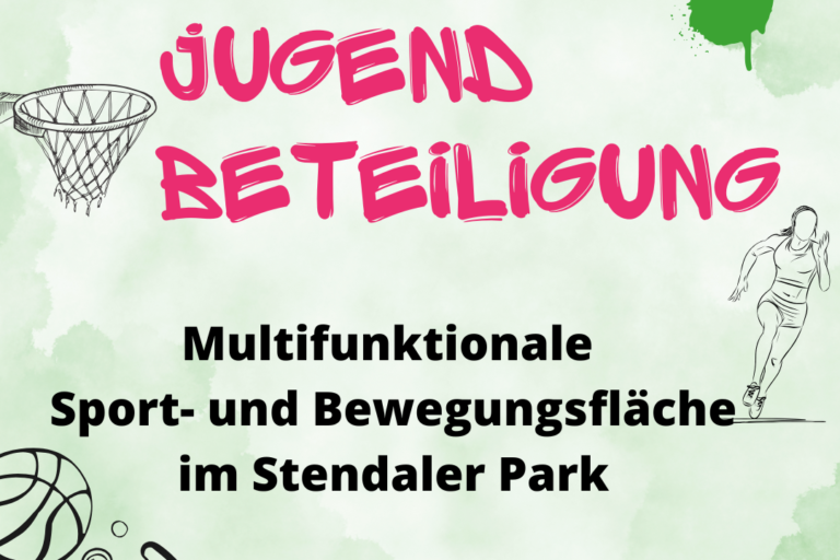 Gesprayter Schriftzug: Jugendbeteiligung" steht über Multifunktionale Sport- und Bewegungsfläche im Stendaler Park. Es sind außerdem verschiedene Sportutensilien abgebildet wie ein Basketballkorb, Tischtennisschläger, ein Rugbyball. außerdem ist das Logo der Sevricestelle Partizipation zu sehen, bei dem der Schriftzug mit vielen bunten Flecken aus einem Megaphon herauskommt.